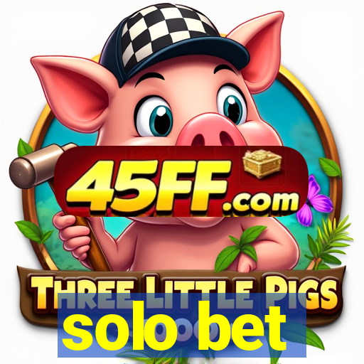 solo bet